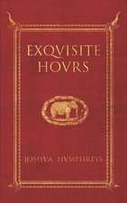 Exquisite Hours