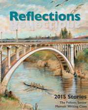 Reflections 2015: Stories We Tell