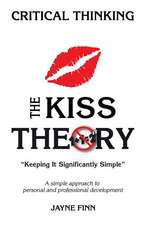 The Kiss Theory