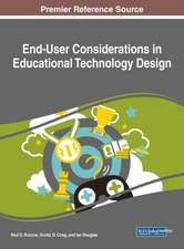 End-User Considerations in Educational Technology Design