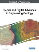 Handbook of Research on Trends and Digital Advances in Engineering Geology