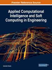 Applied Computational Intelligence and Soft Computing in Engineering