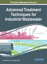 Advanced Treatment Techniques for Industrial Wastewater