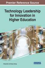 Technology Leadership for Innovation in Higher Education