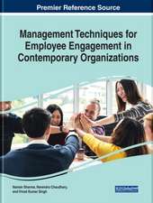 Management Techniques for Employee Engagement in Contemporary Organizations