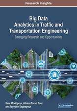 Big Data Analytics in Traffic and Transportation Engineering