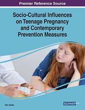 Socio-Cultural Influences on Teenage Pregnancy and Contemporary Prevention Measures