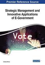 Strategic Management and Innovative Applications of E-Government