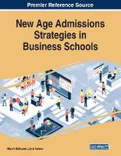 New Age Admissions Strategies in Business Schools