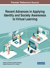 Recent Advances in Applying Identity and Society Awareness to Virtual Learning