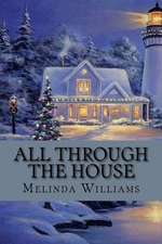 All Through the House: Trouble in Paradise