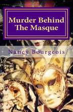 Murder Behind the Masque