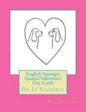 English Springer Spaniel Valentine's Day Cards