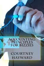 Accounting Principles for Bizzies