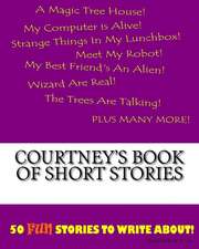 Courtney's Book of Short Stories