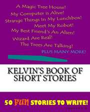 Kelvin's Book of Short Stories