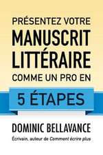 Presentez Votre Manuscrit Litteraire Comme Un Pro En 5 Etapes