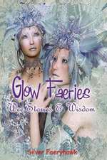 Glow Faeries