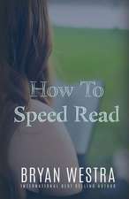 How to Speed Read