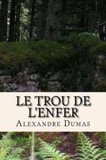 Le Trou de L'Enfer