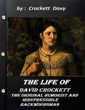 The Life of David Crockett