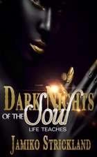 Dark Nights of the Soul