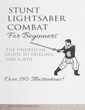 Stunt Lightsaber Combat for Beginners