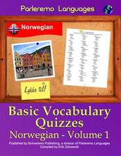 Parleremo Languages Basic Vocabulary Quizzes Norwegian - Volume 1