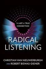 Radical Listening