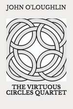 The Virtuous Circles Quartet