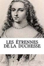 Les Etrennes de La Duchesse