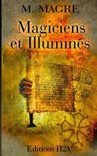 Magiciens Et Illumines