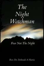 The Night Watchman