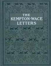 The Kempton-Wace Letters