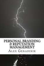 Personal Branding & Reputation Management