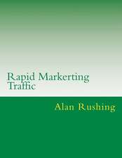 Rapid Markerting Traffic