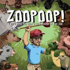 Zoopoop!