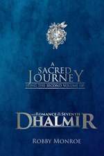 The Romance of the Seventh Dhalmir