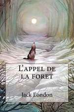 L'Appel de La Foret