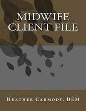 Midwifery Client File