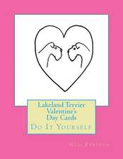 Lakeland Terrier Valentine's Day Cards