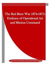 The Red River War 1874-1875