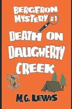 Death on Daugherty Creek