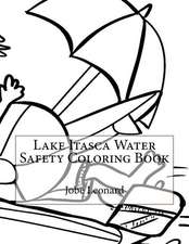 Lake Itasca Water Safety Coloring Book