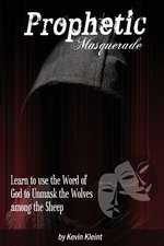 Prophetic Masquerade