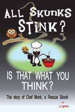 All Skunks Stink?