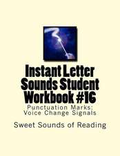 Instant Letter Sounds Student Workbook #16