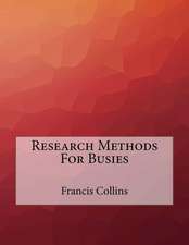 Research Methods for Busies