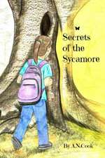 Secrets of the Sycamore