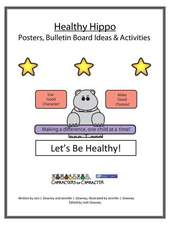 Healthy Hippo Posters and Bulletin Board Ideas